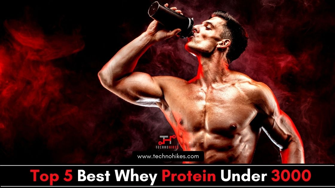 Whey protein under 3000